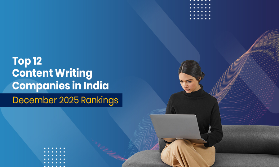 Top-12-Content-Writing-Companies-in-India--December-2025-Rankings