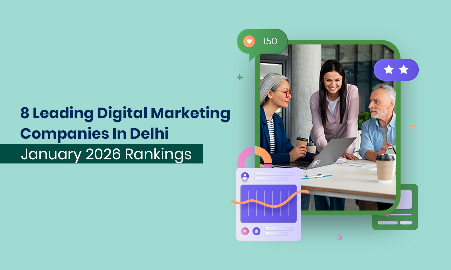 8-Leading-Digital-Marketing-Companies-in-Delhi-